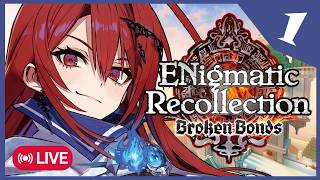【ENigmatic Recollection】Broken Bonds EP 1 | Lady Bloodflame Roleplay POV 💄
