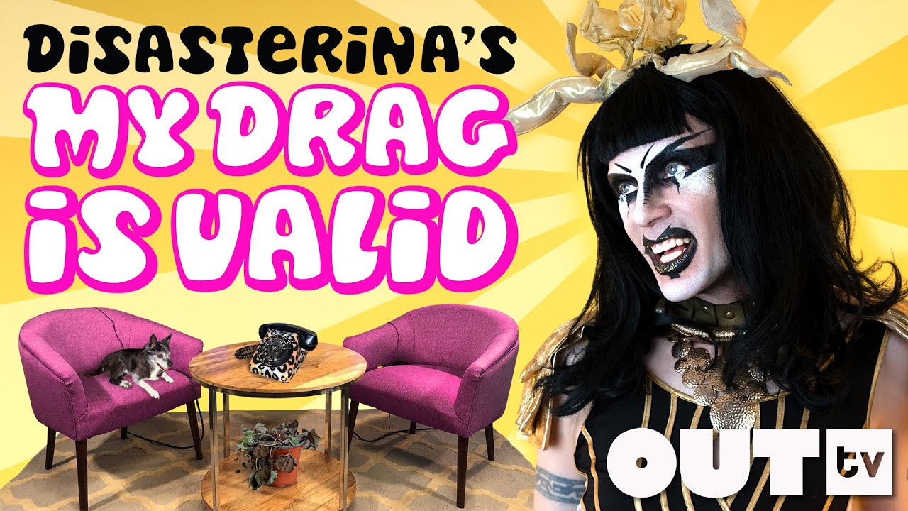 Disasterina's My Drag Is Valid Season One Trailer