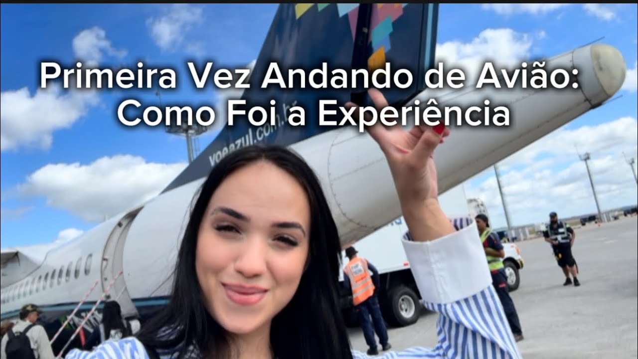 Primeira Viagem de Avião Sozinha