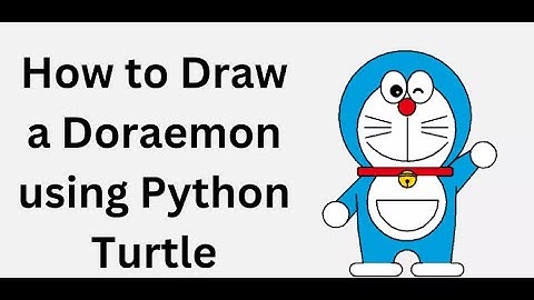 how to draw doraemon using python  || Drawing Doraemon in Python || full tutorial with code #python
