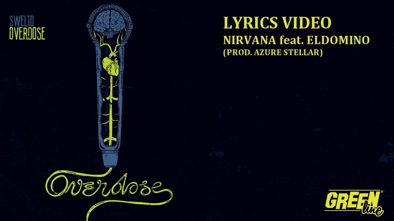 Swelto - Nirvana feat  ElDoMino prod. Azure Stellar (Lyrics Video)