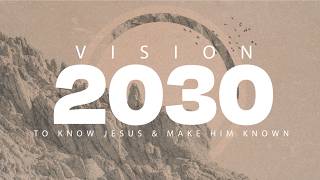 Grounded in Truth | Vision 2030 | 5/17/2026 - Hope Church Live