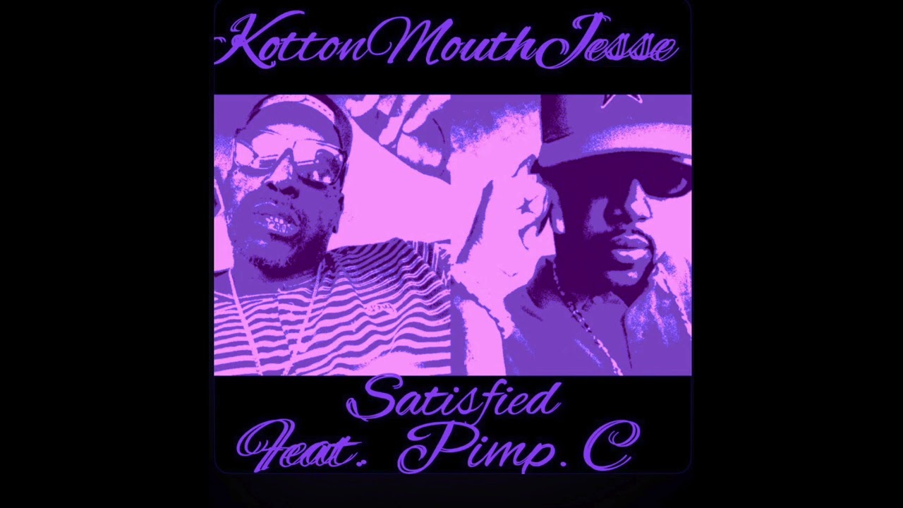 Kottonmouth ft. Pimp C. - Satisfied (Chopped&Screwed)
