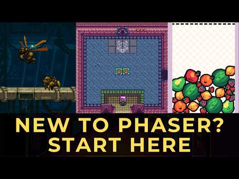 Start Here: New to Phaser?