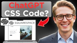 How to generate Custom CSS for Squarespace using ChatGPT (Updated 2026)