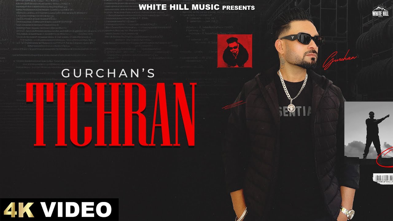 Tichran (Official Video) Gurchan | Anoop Singh | Jacepriet | Punjabi Songs 2024 |