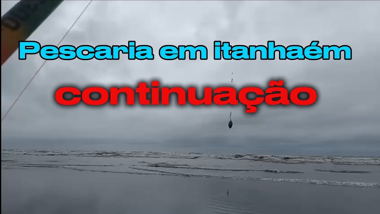 Continuação da pescaria em itanhaém                  #anzol #peixe #pescaesportiva 
