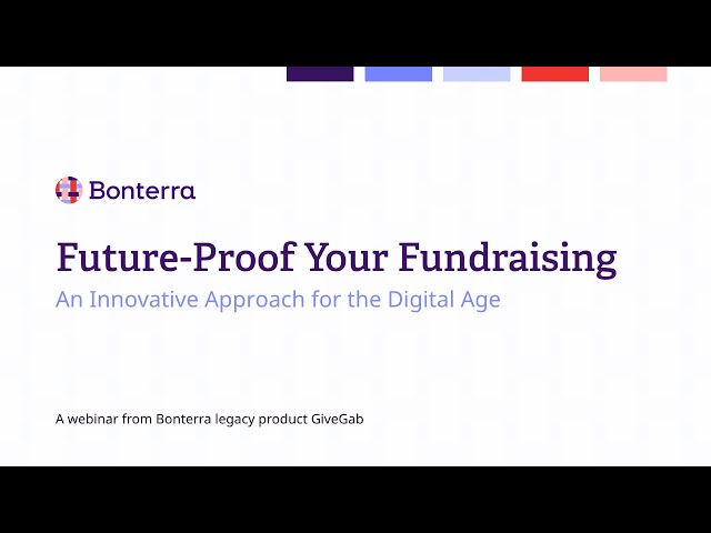 Watch Future Proof Your Fundraising: An Innovative Approach for the Digital Age on YouTube.