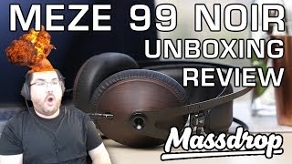 Review/Unboxing] Massdrop x Meze 99 