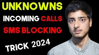 How to Stop Unknown Incoming Calls and Messages | Best calls and sms blocker app 2024 screenshot 2