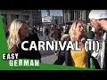 German Carnival (2) | Easy German 76