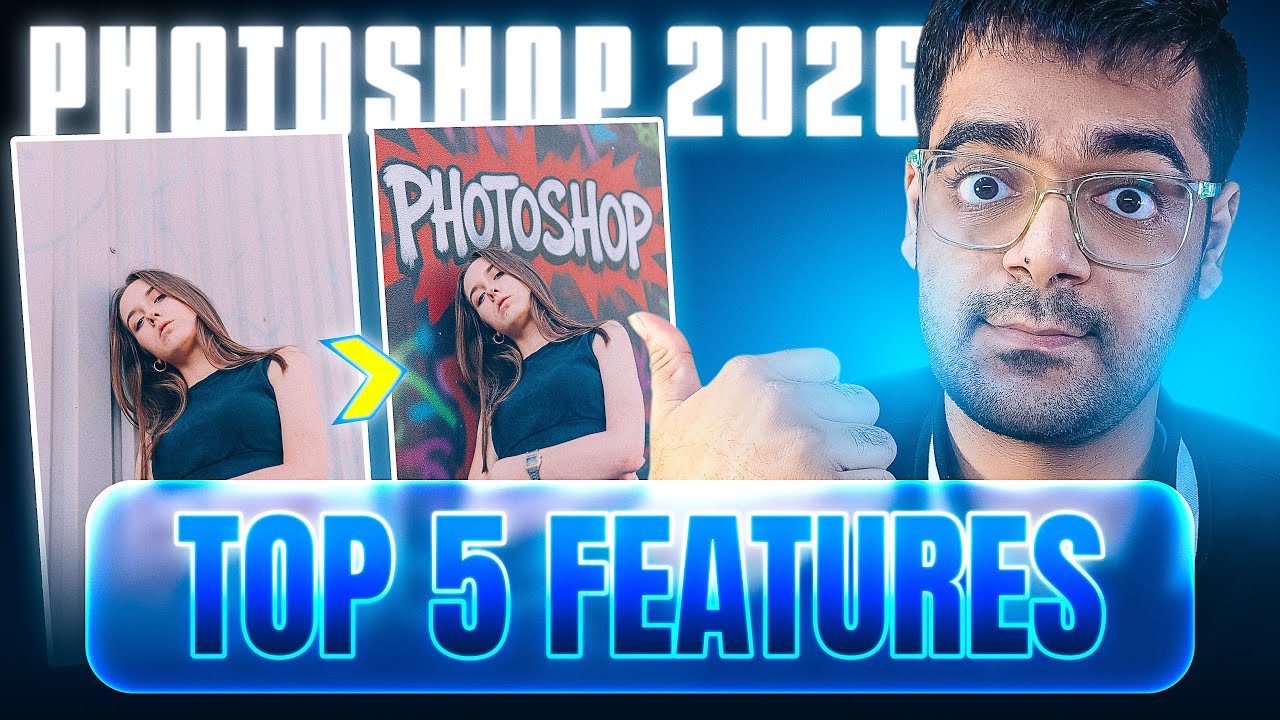 TOP 5 Photoshop 2026 FEATURES You Need to know NOW! 