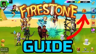 2) Firestone GUIDE for advanced players