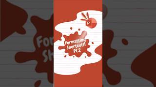 (PART2)⚡ Save Time with These Quick Formatting Shortcuts in PowerPoint! ⌨️📄