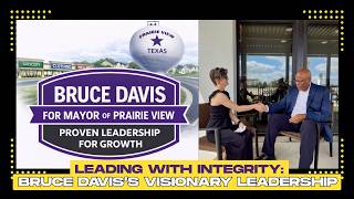 Leading With Integrity: Bruce's Visionary Leadership