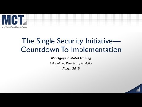 Single Security Initiative: Countdown to Go Live - MCT National Webinar 4/5/19