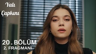 Yalı Çapkını 20. Bölüm 2. Fragmanı Seyran Ne Yapıcak?