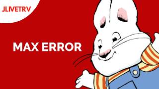 Max Error | JLiveTRV
