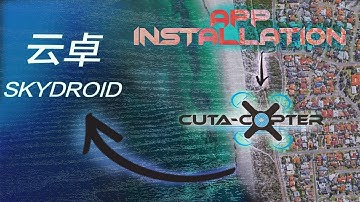 STEP 2 -- How to install APP for use with Cuta-Copter