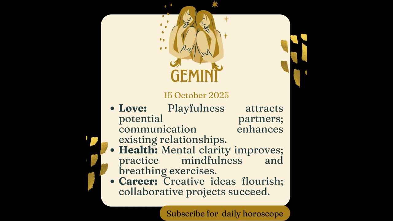 Astrology Zodiac Sign Gemini 15 October 2025 