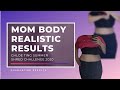 I Tried Chloe Ting&#39;s 4 Week Summer Shred Challenge 2020 | Real Before and After | Mom Body