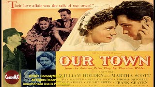 Our Town (1940) | Full Movie | William Holden | Martha Scott | Fay Bainter Our Town (1940) | Full Movie | William Holden | Martha Scott | Fay Bainter