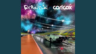 Video thumbnail of "Carl Cox - Speed Trials On Acid (feat. Dan Diamond) (Riton Extended Mix)"