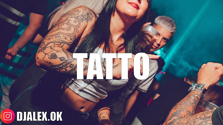 TATTO (Remix) FLOR ALVAREZ, DJ ALEX, PUSHI