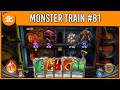 Look At The Brain on Egg | Monster Train (Episode 81)