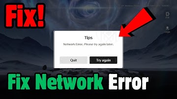 How to Fix the Network Error in Wuthering Waves (Easy Fix)