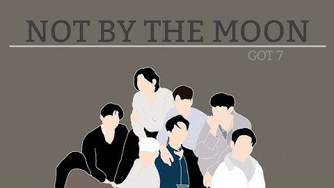 GOT7 "NOT BY THE MOON" (Dance Animation)