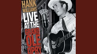 Honky Tonk Blues (Live At The Grand Ole Opry/1952)