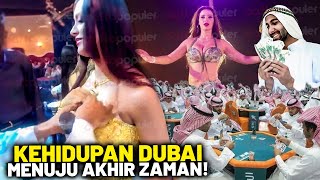 Dunia Tambah Kacau Dikarenakan Kemaksiatan Dubai.! Deretan Keanehan yg Belum Kalian Liat..!