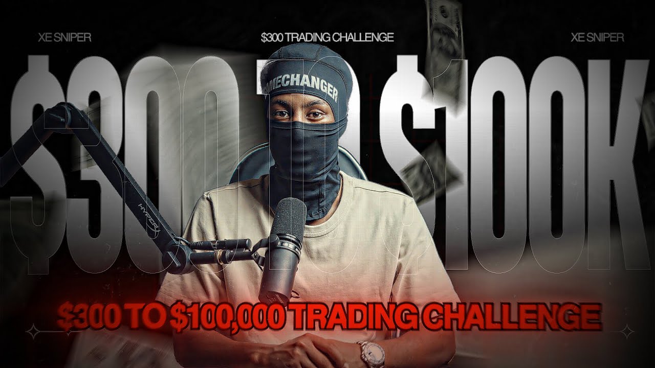 XE SNIPER 300 to 100K DISCIPLINE TRADING CHALLENGE (LIVE)