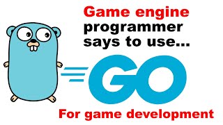 Advocating Go for game development (golang) screenshot 4