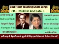 Top Heartfelt Duets of Mukesh & Lata Ji 🎶 | Evergreen Old Hindi Songs
