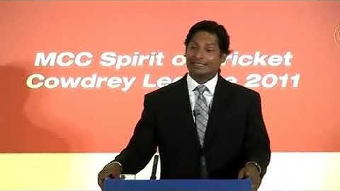 Kumar Sangakkara   The Lahore Attack MCC Spirit of Cricket Cowdrey Lecture 2011