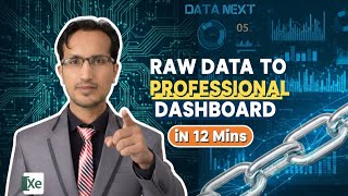 Raw Data to Professional Dashboard in 12 Mins @DataNext-01
