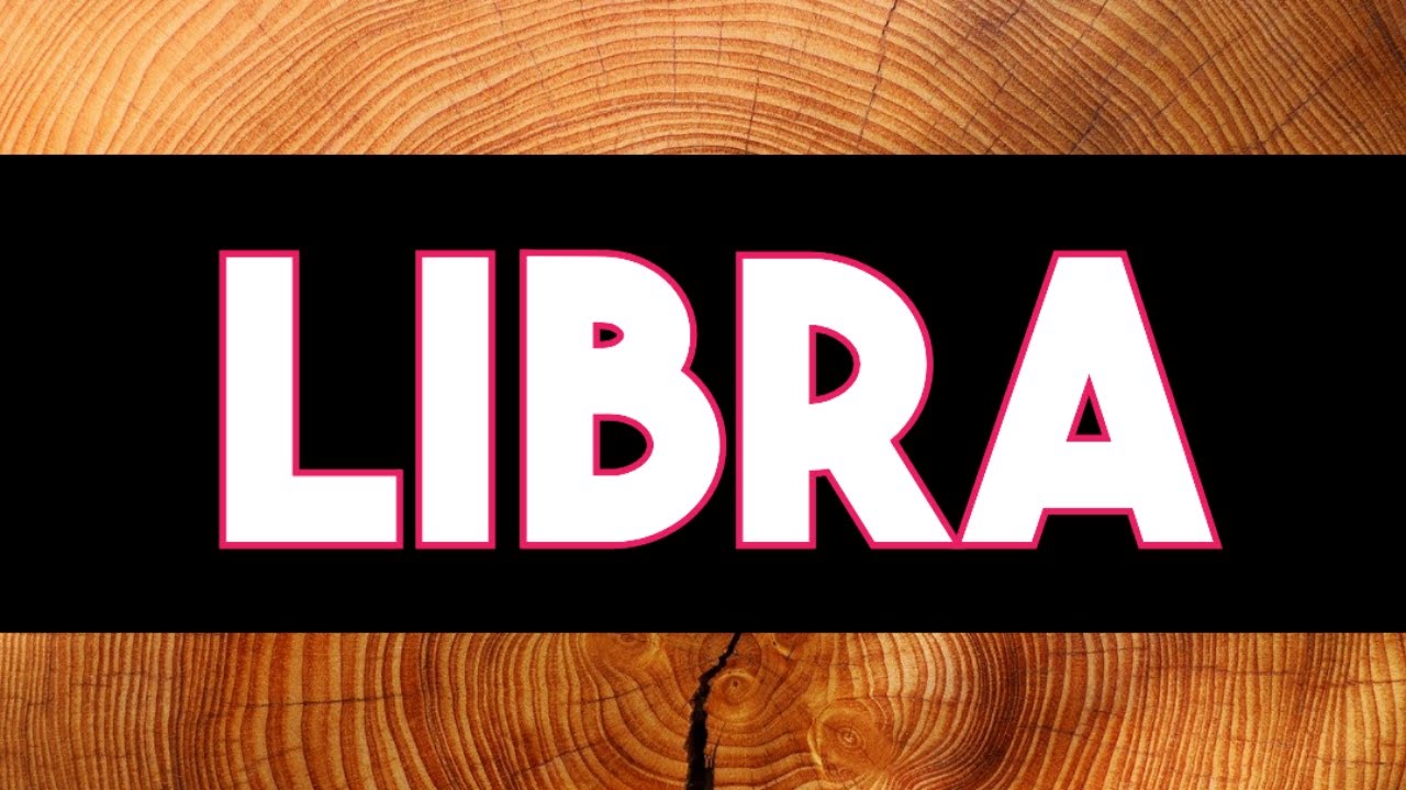 LIBRA | TERRIBLES NOTICIAS DE ALGUIEN VIENEN! EN 72 HS. OCURRE UN ...