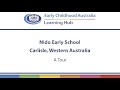 Nido early school carlisle western australia a tour