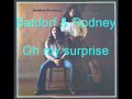 Batdorf and Rodney - Oh My Surprise