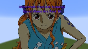 Minecraft Pixel Art Tutorial Nami Wano Arc Part 16(One Piece)