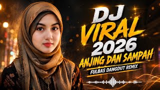 DJ ANJING DAN SAMPAH