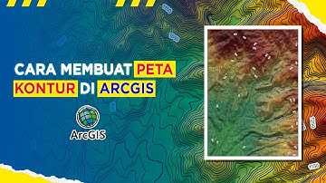 CARA MEMBUAT PETA KONTUR ATAU KETINGGIAN | ARCGIS
