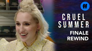 Cruel Summer | Rewind: Season Finale | Freeform