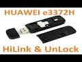 Huawei E3372h - UnLock & HiLink