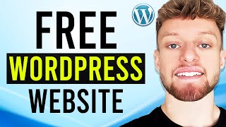 How To Create a Free WordPress Website With Free Web Hosting (Full Guide)