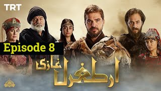 Ertugrul Ghazi in Urdu Episode 8 ll Turkish Drama TRT Ertugrul Ghazi Urdu/Hindi