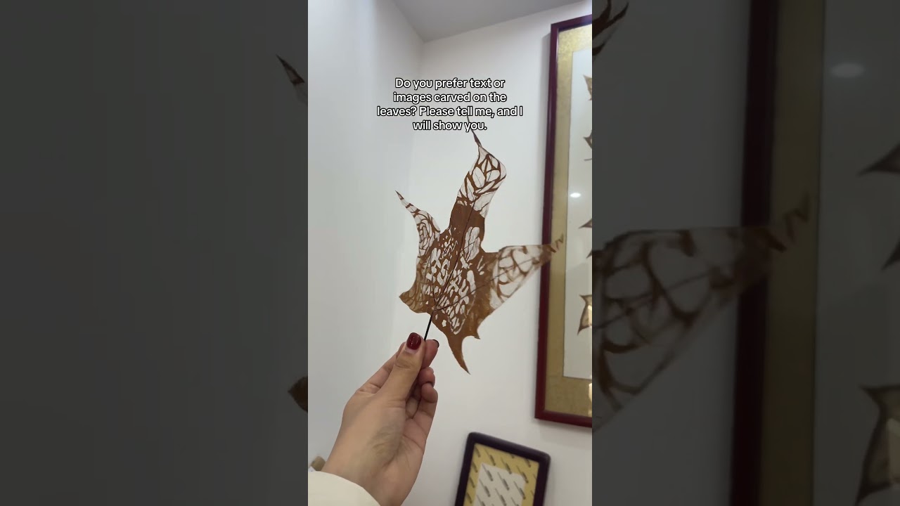 Do you prefer text or images carved on the leaves? Please tell me, and I will show you.