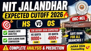 NIT Jalandhar Cutoff 2026 🔥 OBC-NCL Expected Closing Rank | HS vs OS Branch Wise